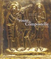 La route de Compostelle  - Thorsten Droste - Joseph S. Martin 