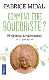 Vente  Comment être bouddhiste ?  - Fabrice Midal 