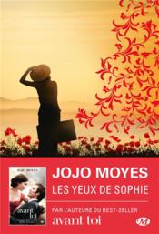Vente  Les yeux de Sophie  - Jojo Moyes 