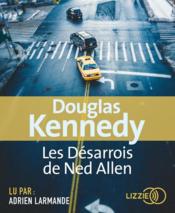 Les désarrois de Ned Allen  - Douglas Kennedy 