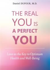 The real you is a perfect you - Couverture - Format classique