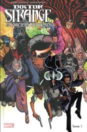 Doctor Strange et les sorciers suprêmes t.1  - Robbie Thompson - Javier Rodriguez 