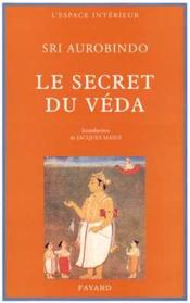 Le secret du veda  - Sri Aurobindo 