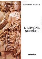 Lespagne secrete - Couverture - Format classique