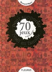 telecharger 70 Jeux Et Des Brouettes… – Pour Supporter Noel En Famille livre PDF en ligne gratuit
