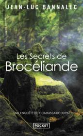 Les secrets de Brocéliande  - Jean-Luc Bannalec 