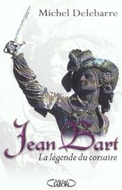 Jean Bart ; La Legende Du Corsaire - Intérieur - Format classique