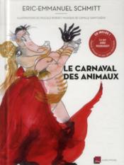 Vente  Le carnaval des animaux  - Éric-Emmanuel Schmitt - Pascale Bordet 