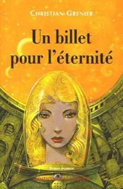 Un billet pour l'eternite - Couverture - Format classique