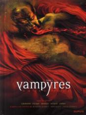 Vampyres t.1 ; sable noir  - Denis-Pierre Filippi - Sylvain Ricard - Tommy Redolfi - Patrick Laumond - Steve Lieber 