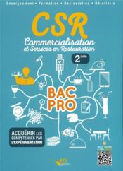CSR ; bac pro ; seconde ; version élève - Couverture - Format classique