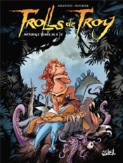 Trolls de Troy ; INTEGRALE VOL.7 ; T.20 A T.22  - Jean-Louis Mourier - Christophe Arleston 