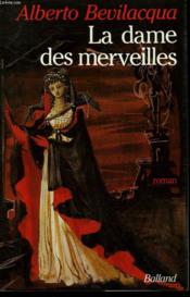 La Dame Des Merveilles - Couverture - Format classique