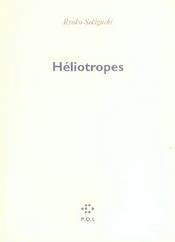 Vente  Heliotropes  - Ryoko Sekiguchi 