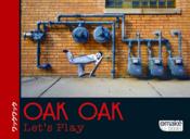 Oak Oak ; let's play !  - Collectif 