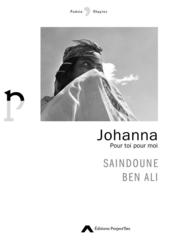 Johanna : pour toi pour moi - Couverture - Format classique