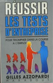 Reussir Les Tests D'Entreprise (Ancienne Edition) - Couverture - Format classique