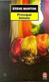 Principal temoin - Intérieur - Format classique
