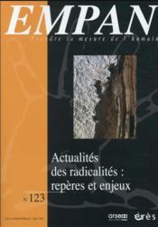 REVUE EMPAN n.123 ; actualités des radicalités : repères et enjeux  - Revue Empan 