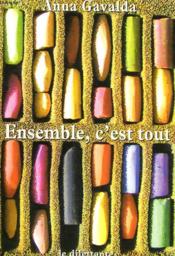 Ensemble, c'est tout - Couverture - Format classique