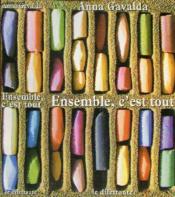 Ensemble, c'est tout - Couverture - Format classique