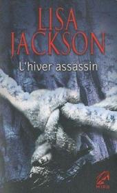 Vente  L'hiver assassin  - Lisa Jackson 