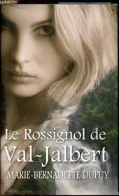 Le rossignol de Val-Jalbert - Couverture - Format classique