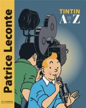 Tintin de A à Z : abécédaire Tintin - Couverture - Format classique