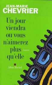 Un jour viendra où vous n'aimerez plus qu'elle - Intérieur - Format classique