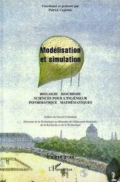Modélisation et simulation  - Collectif - Patrick Cegielski 