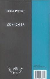 Ze big slip - Couverture - Format classique