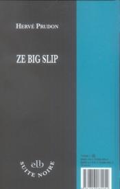Ze big slip - 4ème de couverture - Format classique