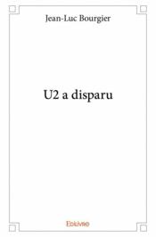 U2 a disparu - Couverture - Format classique