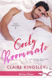 Book boyfriend t.2 ; cocky roommate - Couverture - Format classique