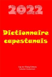 Dictionnaire capestanais - Couverture - Format classique