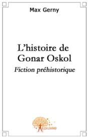 L'histoire de Gonar Oskol - Couverture - Format classique