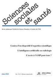 REVUE SCIENCES SOCIALES ET SANTE n.39/2 ; genèse d'un dispositif d'expertise scientifique  - Revue Sciences Sociales Et Sante - Collectif 