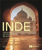 Inde : trésors du patrimoine mondial  - Vinay Sheel Oberai 