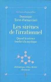 Les sirènes de l'irrationnel - Couverture - Format classique