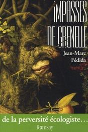 Impasses de Grenelle ; de la perversité écologique - Intérieur - Format classique