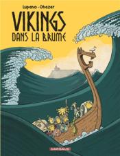 Vikings dans la brume t.1  - Ohazar 