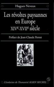 La révolte paysanne en Europe ; XIV et XVII siècle - Couverture - Format classique