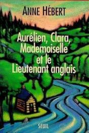 Aurelien, clara, mademoiselle et le lieutenant anglais - Couverture - Format classique