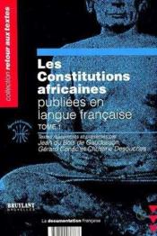 Les constitutions africaines t.1 - Couverture - Format classique