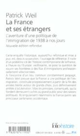 La France et ses etrangers : l'aventure d'une politique de l'immigration de 1938 à nos jours - 4ème de couverture - Format classique