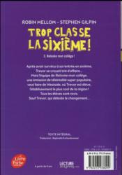 Trop classe la sixième t.3 ; relooke mon collège! - 4ème de couverture - Format classique