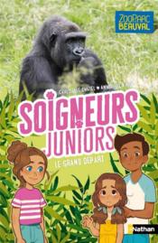 Vente  Soigneurs juniors T.2 ; le grand départ des gorilles  - Christelle Chatel 