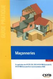 Maçonneries ; en application des nf dtu 20.1, 20.13, nf en 1996 (eurocod 6), nf en 1998 (eurocode 8) (2e édition)  - Jean-Daniel Merlet - Blache/Merlet - Bernard Blache - Patrick Delmotte 