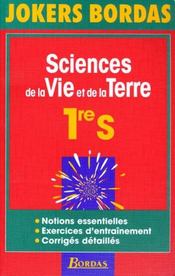 Sciences De La Vie Et De La Terre - 1ere S - Intérieur - Format classique