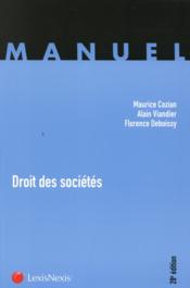 Droit des sociétés (28e édition)  - Florence Deboissy - Maurice Cozian - Alain Viandier 